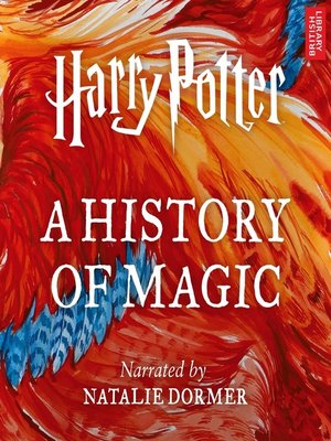 cover image of Harry Potter: A History of Magic